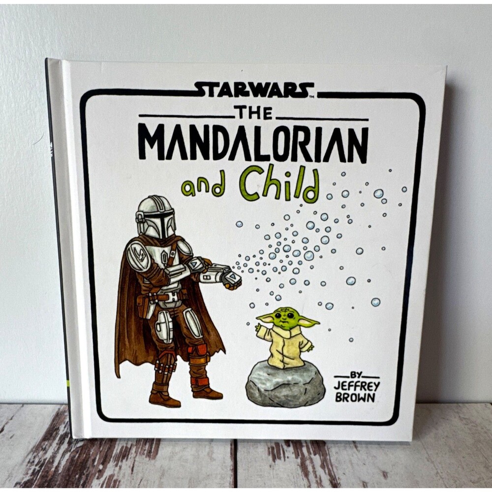 Star Wars: The Mandalorian and Child Hardback by Jeffrey Brown (English)
